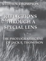 Reflections Through a Special Lens 1412058074 Book Cover