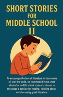 Short Stories for Middle School II B0FR2CKKSN Book Cover