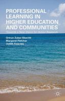 Professional Learning in Higher Education and Communities: Towards a New Vision for Action Research 1137455179 Book Cover