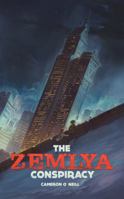 The Zemlya Conspiracy 0994608616 Book Cover