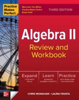 Practice Makes Perfect: Algebra II Review and Workbook, Third Edition 1264286422 Book Cover