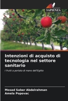 Intenzioni di acquisto di tecnologia nel settore sanitario (Italian Edition) 6205482290 Book Cover