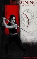 Reckoning: The First Strike B0GRFN15MT Book Cover