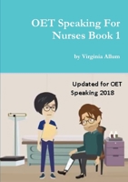 OET Speaking For Nurses Book 1 0244051569 Book Cover