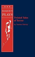 Twisted Tales of Terror 0874402042 Book Cover
