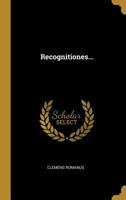Recognitiones... 1277160287 Book Cover