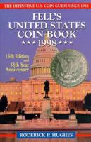 Fell's United States Coin Book 1998 0811908585 Book Cover