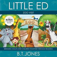 Little Ed: Zoo Visit 1513627732 Book Cover