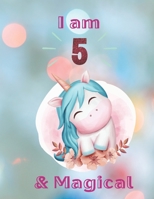Unicorn SketchBook: I Am 5 & Magical With Unicorn Inside More Space for Sketching and Drawing and Writing Journal for Kids and Girls Marble Size 8.5in x 11in with 110 Pages 1654358355 Book Cover