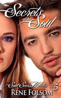Secrets of the Soul 1490581189 Book Cover