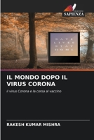 Il Mondo Dopo Il Virus Corona 6204103741 Book Cover