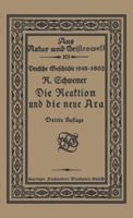 Die Reaktion Und Die Neue Ara: Skizzen Zur Entwickelungsgeschichte Der Deutschen Einheit 3663155064 Book Cover