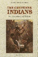The Cheyenne Indians, Vol. 2: War, Ceremonies, and Religion 0803257724 Book Cover