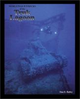 World War II Wrecks of the Truk Lagoon 0911615067 Book Cover