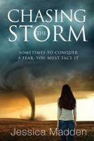 Chasing the Storm 0646990365 Book Cover