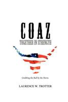 COAZ: Together in Strength 1604941103 Book Cover