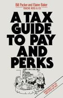 A Tax Guide to Pay and Perks 033337343X Book Cover