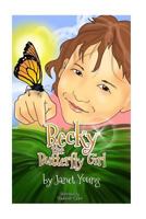 Becky the Butterfly Girl 1533678464 Book Cover