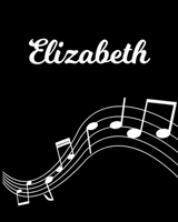 Elizabeth: Sheet Music Note Manuscript Notebook Paper - Personalized Custom First Name Initial E - Musician Composer Instrument Composition Book - 12 Staves a Page Staff Line Notepad Notation Guide -  1703938631 Book Cover