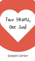 Two Hearts, One Soul 9908013157 Book Cover