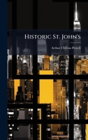 Historic St. John's 1024560724 Book Cover