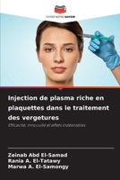 Injection de plasma riche en plaquettes dans le traitement des vergetures (French Edition) 6209932312 Book Cover