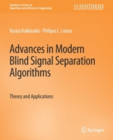 Advances in Modern Blind Signal Separation Algorithms: Theory and Applications 3031003845 Book Cover