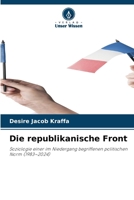 Die republikanische Front (German Edition) 6630519280 Book Cover