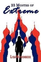 23 Months of Extreme 1434367797 Book Cover