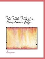 The Table-talk of a Mesopotamian Judge 1016065256 Book Cover