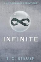 Infinite: A Gift Changes Everything 0999333720 Book Cover