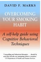Overcoming Your Smoking Habit: A Self-help Guide Using Cognitive Behavioral Techniques 1845290674 Book Cover