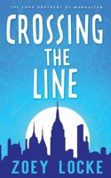 Crossing the Line 1952101719 Book Cover