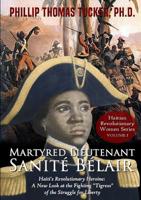 Martyred Lieutenant Sanite Belair 035941303X Book Cover