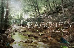 Dance of the Dragonfly 1629028673 Book Cover