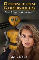 The Redstone Legacy (Cognition Chronicles) 0996761012 Book Cover