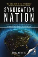 Syndication Nation 0964034700 Book Cover