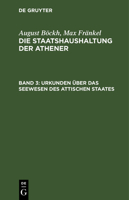 Urkunden ueber das Seewesen des Attischen Staates 1146672152 Book Cover