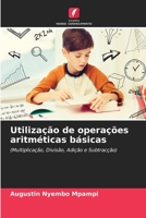 Utilização de operações aritméticas básicas 6205770822 Book Cover
