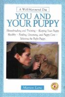 You & Your Puppy (Well-Mannered Dog) 0793830427 Book Cover