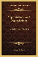 Appreciations and Depreciations: Irish Literary Studies 1015121756 Book Cover