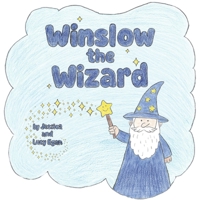 Winslow the Wizard (The Winslow Series) B0H73MVY44 Book Cover