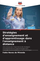 Stratégies d'enseignement et d'apprentissage dans l'enseignement à distance (French Edition) 6208604435 Book Cover
