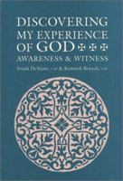 Discovering My Experience of God: Awareness and Witness 0809133008 Book Cover