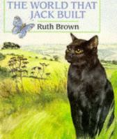 The World That Jack Built 0525446354 Book Cover
