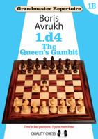 Grandmaster Repertoire: 1.d4 The Queen's Gambit 1B 1907982906 Book Cover