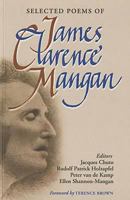 Selected Poems of James Clarence Mangan 0716527820 Book Cover