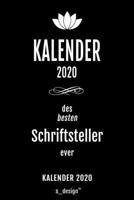Kalender 2020 für Schriftsteller: Wochenplaner / Tagebuch / Journal für das ganze Jahr: Platz für Notizen, Planung / Planungen / Planer , Erinnerungen und Sprüche (German Edition) 1674237650 Book Cover