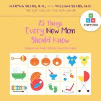 25 Things Every New Mother Should Know 1558323155 Book Cover