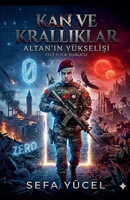 Kan ve Kralliklar: Altan'in Yükselisi (Turkish Edition) B0GWWRLJQW Book Cover
